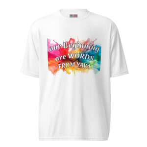 our beginning are WORDS white polyester t-shirts