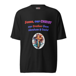 Jesus our CHRIST our Brother dark polyester t-shirts