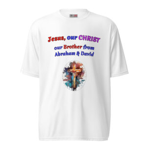 Jesus our CHRIST our Brother white polyester t-shirts